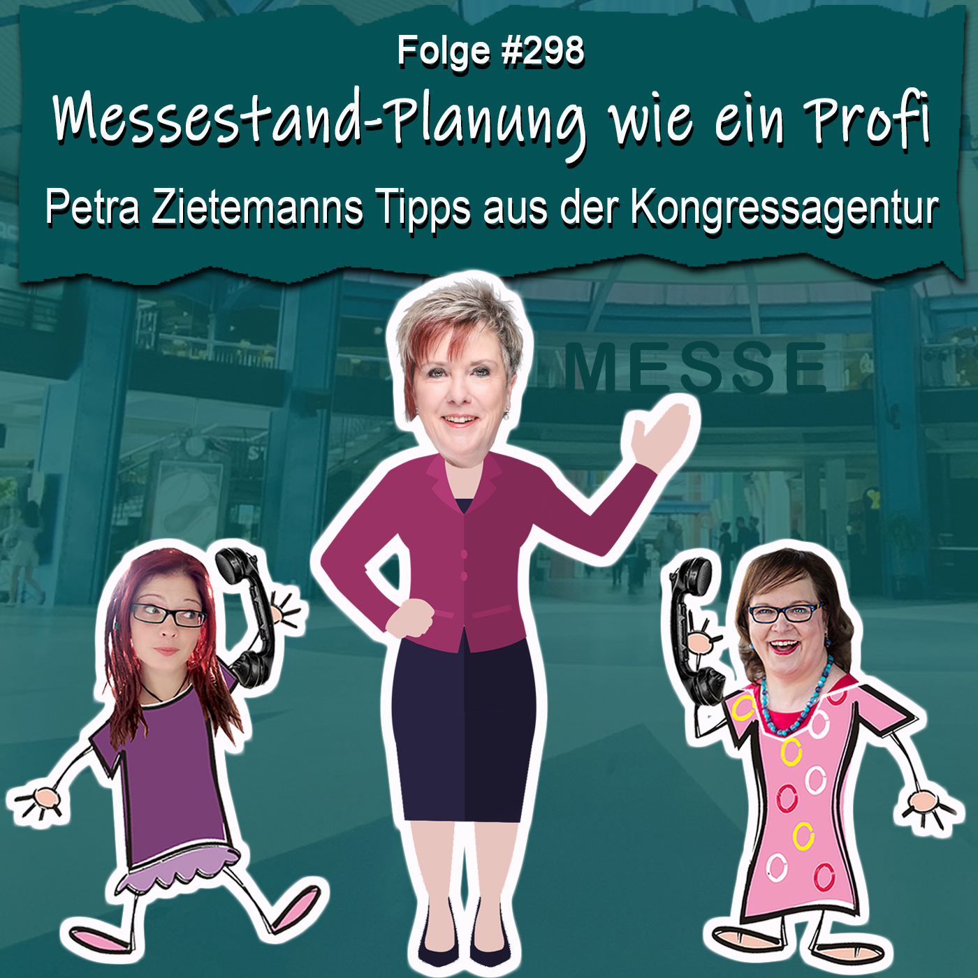 Messestand-Planung wie ein Profi: Petra Zietemanns Tipps aus der Kongressagentur