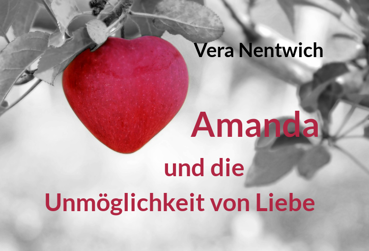 Amanda und die Unmöglichkeit von Liebe